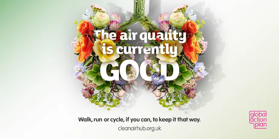 The same Global Action Plan ad with lungs of fresh, colourful flowers and the line “The air quality is currently good”