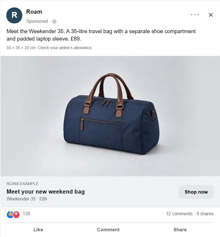 Before: An ad showing the closed Weekender bag: “Meet your new weekend bag”. After: An ad showing the bag being packed: “Your weekend, already packed”.
